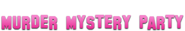 Los Angeles Murder Mystery Parties