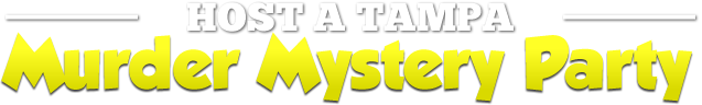 Tampa Murder Mystery Parties
